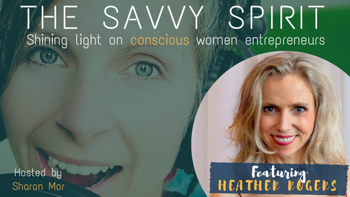 Magic is Real. Magic is YOU! With Guest Heather Rogers